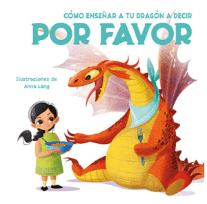 COMO ENSE�AR A TU DRAGON A DECIR POR FAVOR (VVKIDS)