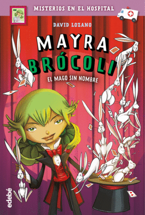 MAYRA BROCOLI 3. EL MAGO SIN NOMBRE