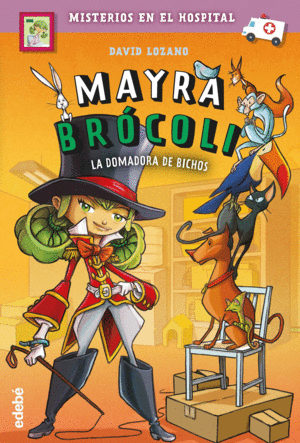 MAYRA BRCOLI 4. LA DOMADORA DE BICHOS