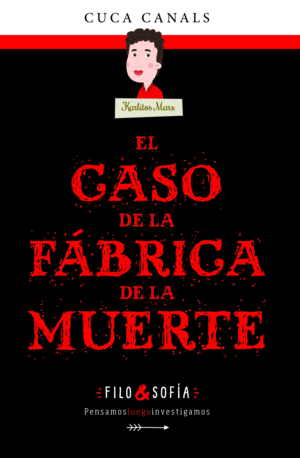 EL CASO DE LA FBRICA DE LA MUERTE