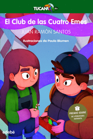 EL CLUB DE LAS CUATRO EMES (PREMIO EDEBE DE LITERATURA INFANTIL 2021)