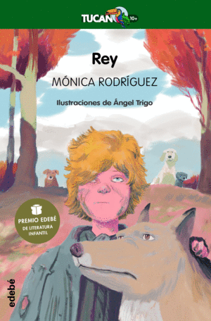 REY (PREMIO EDEBE DE LITERATURA INFANTIL 2022)