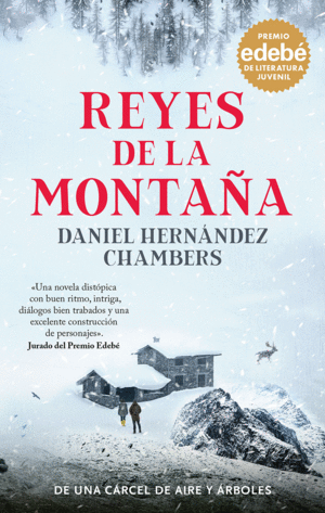 REYES DE LA MONTAA: PREMIO EDEBE DE LITERATURA JUVENIL 2024
