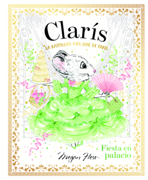 CLARIS 4. FIESTA EN PALACIO