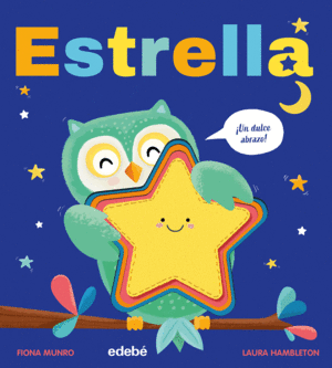 ESTRELLA (UN DULCE ABRAZO!)