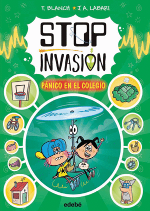 STOP INVASION. PANICO EN EL COLEGIO