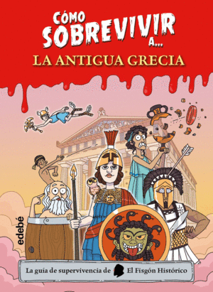 CMO SOBREVIVIR A.... LA ANTIGUA GRECIA