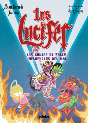 2.LOS LUCIFER:LAS BRUJAS DE SALEM, INFLUENCERS DEL MAL