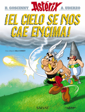 �EL CIELO SE NOS CAE ENCIMA!