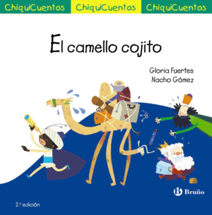 CHIQUICUENTOS. EL CAMELLO COJITO