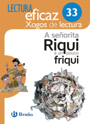 A SEORITA RIQUI E UN POUCO FRIQUI XOGO DE LECTURA