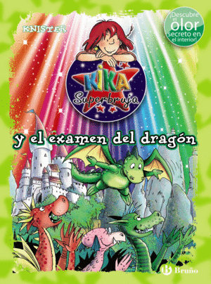 KIKA SUPERBRUJA Y EL EXAMEN DEL DRAGON (ED. COLOR)