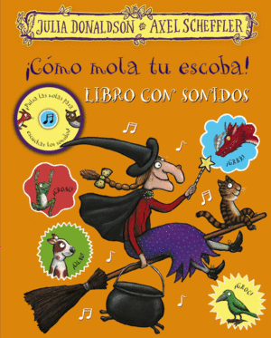 COMO MOLA TU ESCOBA! LIBRO CON SONIDOS