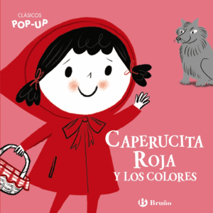 CLASICOS POP-UP. CAPERUCITA ROJA Y LOS COLORES