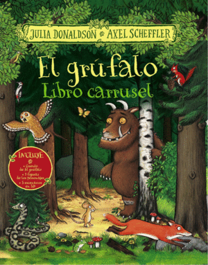 EL GRUFALO. LIBRO CARRUSEL