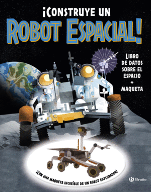 CONSTRUYE UN ROBOT ESPAC