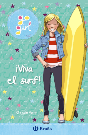 GO GIRL - VIVA EL SURF!