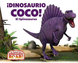 �DINOSAURIO COCO! EL SPINOSAURUS