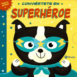 CONVIERTETE EN SUPERHEROE