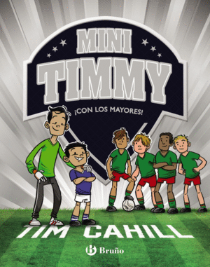 MINI TIMMY 11. CON LOS MAYORES