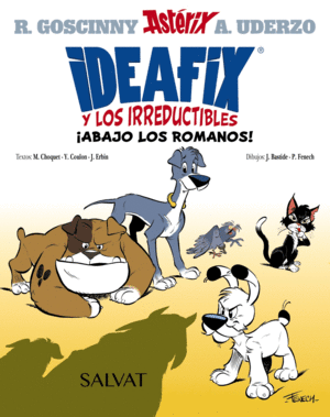 IDEAFIX Y LOS IRREDUCTIBLES, 1. ABAJO LOS ROMANOS!