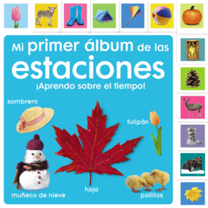 MI PRIMER ALBUM DE LAS ESTACIONES. APRENDO SOBRE EL TIEMPO!