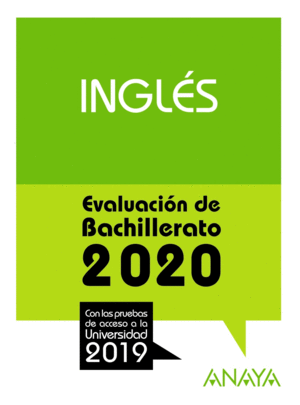 INGLES. EVALUACIÓN DE BACHILLERATO 2020