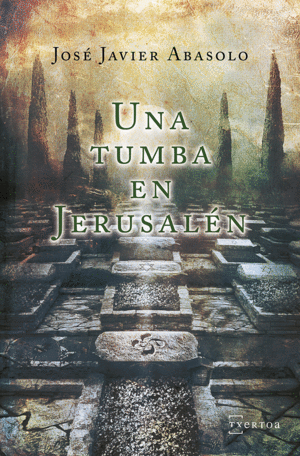 UNA TUMBA EN JERUSAL�N
