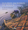 LUGARES SAGRADOS DE FRICA