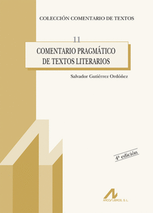 COMENTARIO PRAGMÁTICO DE TEXTOS LITERARIOS
