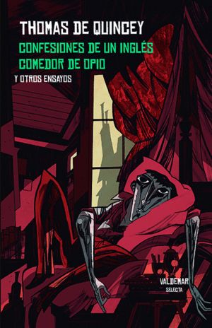 CONFESIONES DE UN INGLES COMEDOR DE OPIO