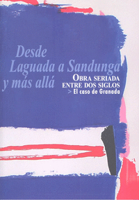 DESDE LAGUADA A SANDUNGA Y MAS ALLA