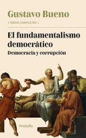 EL FUNDAMENTALISMO DEMOCRATICO