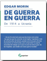 DE GUERRA EN GUERRA. DE 1914 A UCRANIA