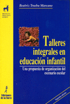 TALLERES INTEGRALES EN EDUCACIN INFANTIL