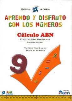 APRENDO Y DISFRUTO CON LOS NUMEROS, EDUCACION PRIMARIA, QUINTO CURSO