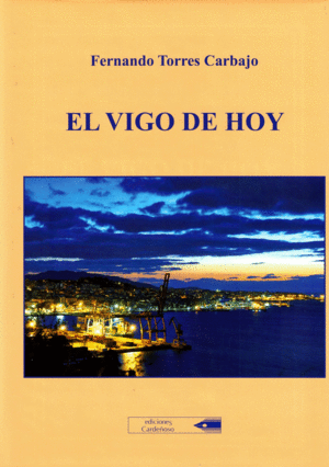 EL VIGO DE HOY