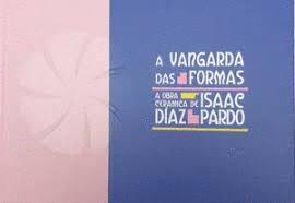 A VANGARDA DAS FORMAS