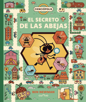CIENCIPOLIS: EL SECRETO DE LAS ABEJAS