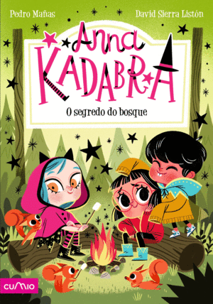 ANNA KADABRA, 7: O SEGREDO DO BOSQUE