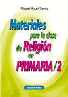 MATERIALES PARA LA CLASE DE RELIGIÓN EN PRIMARIA/2