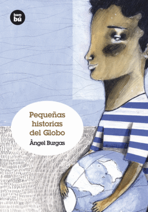 PEQUEAS HISTORIAS DEL GLOBO
