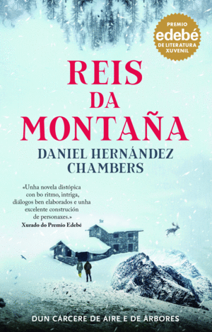 REIS DA MONTAA. PREMIO EDEBE DE LITERATURA XUVENIL 2024