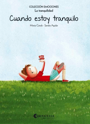 CUANDO ESTOY TRANQUILO (RUSTICA)