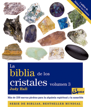 LA BIBLIA DE LOS CRISTALES. VOLUMEN 3