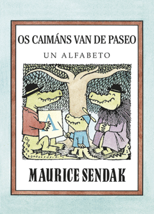 OS CAIMANS VAN DE PASEO UN ALFABETO
