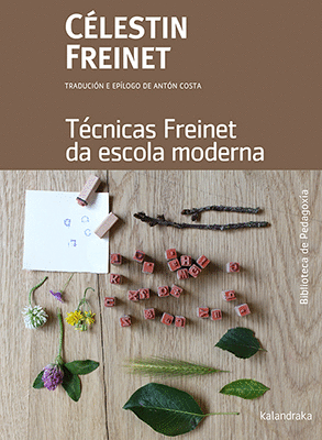 TECNICAS FREINET DA ESCOLA MODERNA