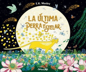 LA LTIMA PERRA ESTELAR