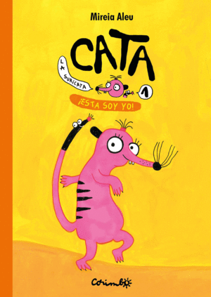 CATA, LA SURICATA - ESTA SOY YO!