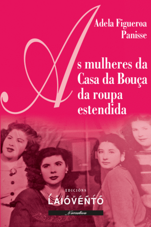 AS MULHERES DA CASA DA BOUA DA ROUPA ESTENDIDA